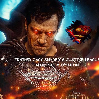 Trailer Zack Snyder´s Justice League: Análisis y Opinión Trailer Zack Snyder´s Justice League: Análisis y Opinión