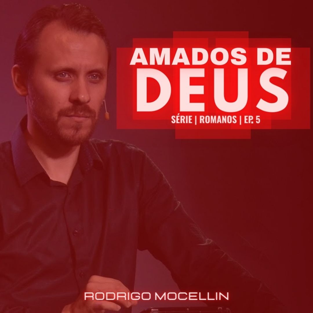 SÉRIE | ROMANOS | EP.5 | AMADOS DE DEUS episode artwork