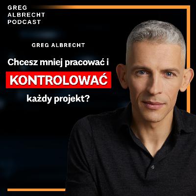 #324 Dlaczego Twój biznes jest taki jak Ty? Jak tożsamość lidera wpływa na firmowe decyzje?