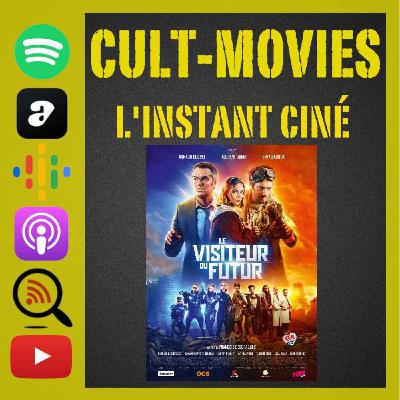 L'instant ciné [Le visiteur du futur]