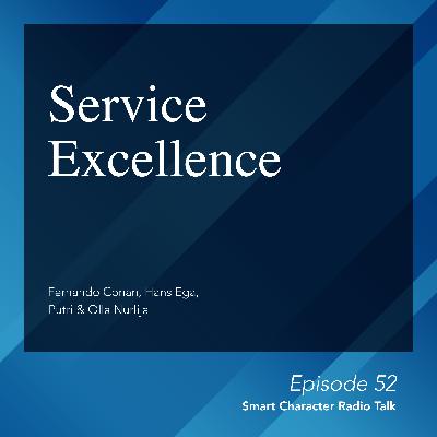 Smart Character: Service Excellence by Power Character Smart Character: Service Excellence by Power Character