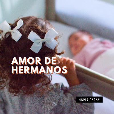 AMOR DE HERMANOS