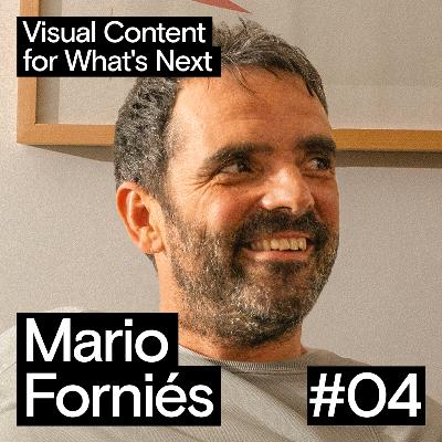 EP 04: MARIO FORNIÉS. 20 AÑOS EN LA INDUSTRIA AUDIOVISUAL. EP 04: MARIO FORNIÉS. 20 AÑOS EN LA INDUSTRIA AUDIOVISUAL.