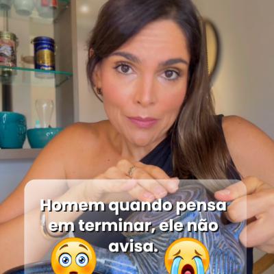 Homem quando pensa em terminar, ele não avisa.