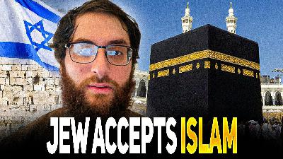 Jew Accepts Prophet Muhammad ﷺ, Jesus & Islam
