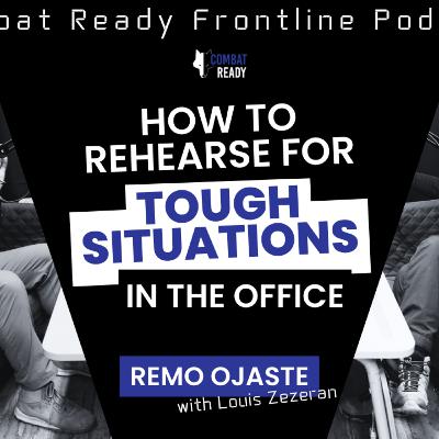 How to Rehearse for Tough Situations in the Office - The Frontline
