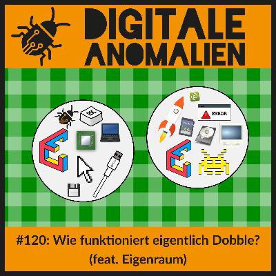 #120: Wie funktioniert eigentlich Dobble? (feat. Eigenraum)