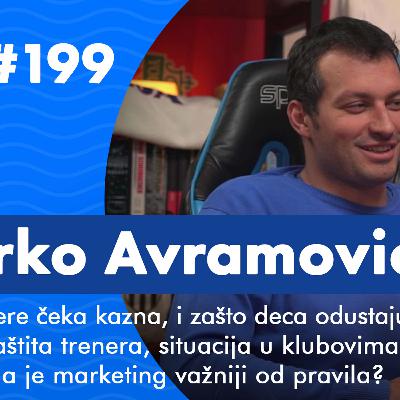 Pod kapicom #199 - Marko Avramović: Treneri moraju da rade na edukaciji! Pod kapicom #199 - Marko Avramović: Treneri moraju da rade na edukaciji!