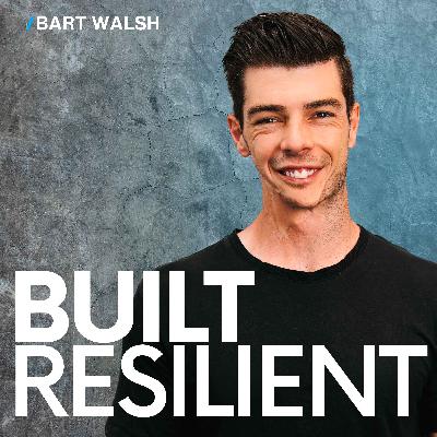 Built Resilient: A Self Improvement Podcast