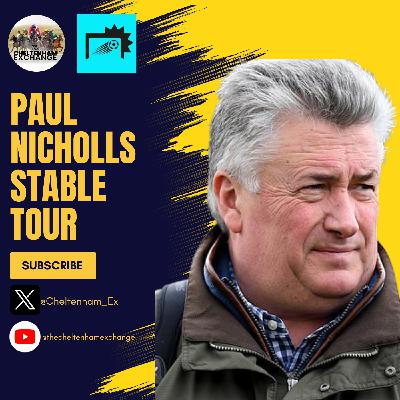 Paul Nicholls Stable Tour Paul Nicholls Stable Tour