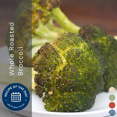 Whole Roasted Broccoli Whole Roasted Broccoli