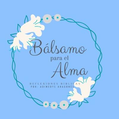 Bálsamo para el alma: "Florece no importa el terreno" Bálsamo para el alma: "Florece no importa el terreno"