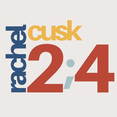 Rachel Cusk – Esboço – Parte 4/10