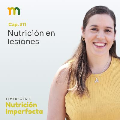 211. Nutrición en lesiones 211. Nutrición en lesiones