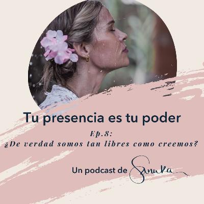 S2, Ep.8 - ¿De verdad somos tan libres como creemos? Una perspectiva que incomoda, porque revela lo que nunca cuestionamos.