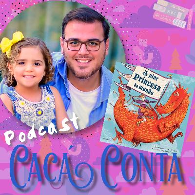 A Pior Princesa do Mundo