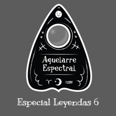Especial Leyendas 6