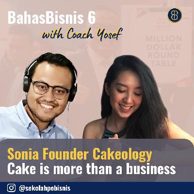 #BahasBisnis {Ep6]: Menjadi Seorang Cake Artisant bermula dari Online Shop Instagram (Interview dengan Founder Cakeology)