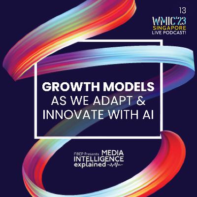Episode 13: Growth models as we adapt and innovate with AI