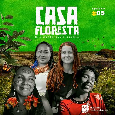 Mulheres da Floresta na cura do mundo Mulheres da Floresta na cura do mundo