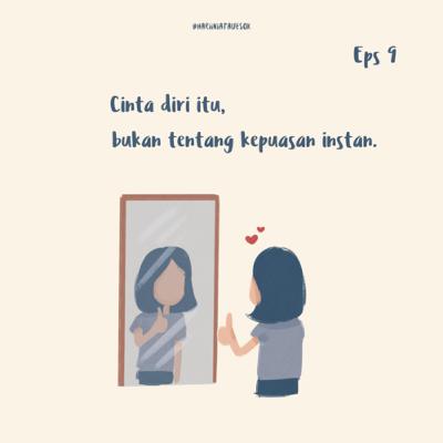 Eps 9 - Cinta Diri itu ...