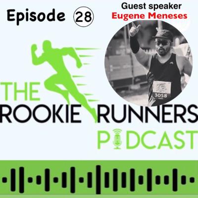 The Rookie Runners Podcast Ep 28