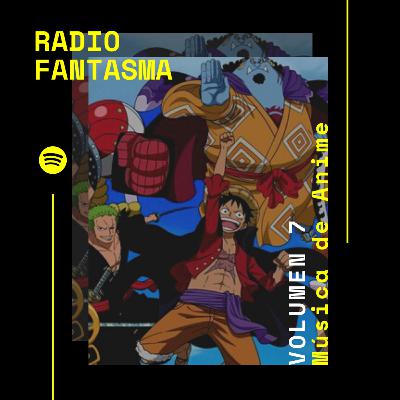 Radio Fantasma | Volumen 7