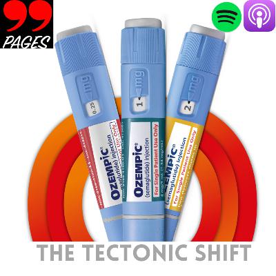 #34. The Tectonic Shift--Introduction to a 3-part series
