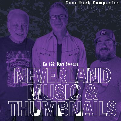 Neverland, Music & Thumbnails | Bart Stevens