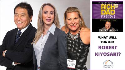 What Will You Ask Robert Kiyosaki? What Will You Ask Robert Kiyosaki?
