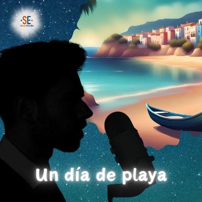 Relato con calma… un día de playa — Podcast de historias relajantes Relato con calma… un día de playa — Podcast de historias relajantes
