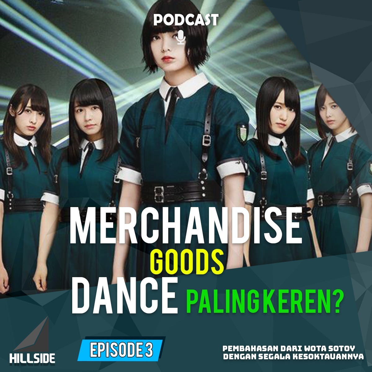 Hillside Podcast