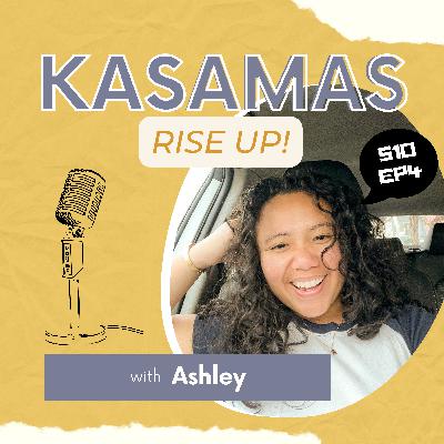 Kasamas Rise Up Episode 4, Ashley Marie Lardizabal