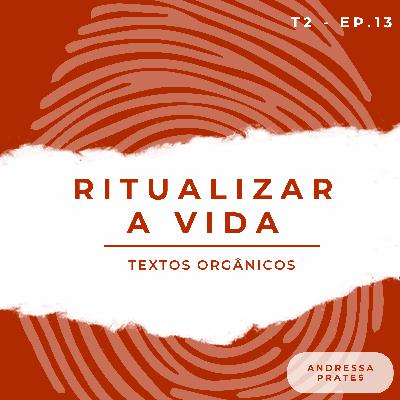 Ritualizar a vida