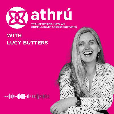 Listening Across Cultures - with Lucy Butters