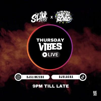 @DJBLACKA - #ThursdayVibes | Live Audio Ft Dj Slimzero | 20-06-2024