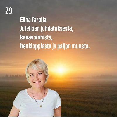 29. Johdatusta, kanavointia, henkioppaita ja paljon muuta. Vieraana Elina Tarpila 29. Johdatusta, kanavointia, henkioppaita ja paljon muuta. Vieraana Elina Tarpila
