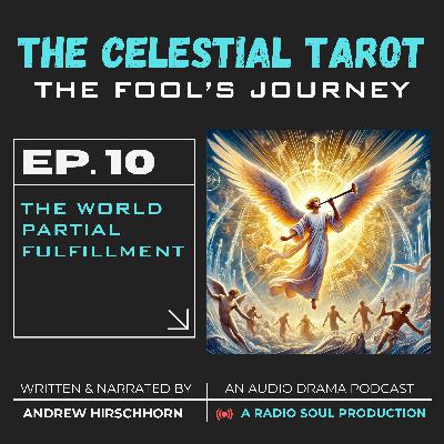 Ep. 10: The World