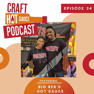 Paul and Tasia of Big Red's Hot Sauce on their entrepreneurial journey