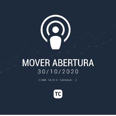 Mover Abertura - 30/10/2020