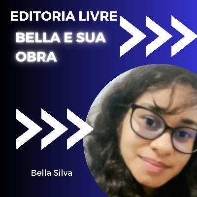 Bella e sua obra