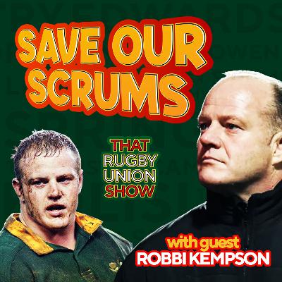 Save our Scrums with guest Robbi Kempson
