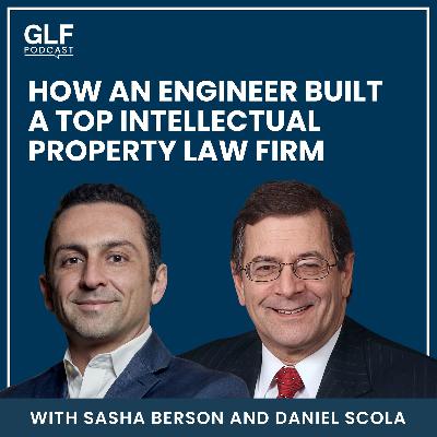 How One IP Lawyer Went from $0 to $1.4M in Year 1 — with Daniel Scola