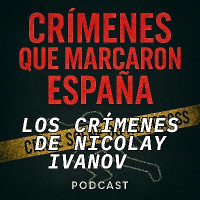 Dos muertes y una firma en sangre. Los crímenes de Nicolay Ivanov