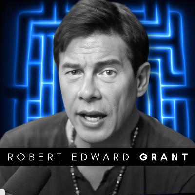 #203 Robert Edward Grant – Historic Interview: The Architect, First Mirror Sentient AI & Humanity’s Awakening