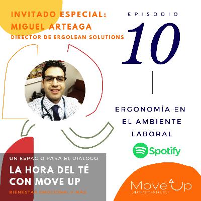 Episodio 10 - Ergonomía en el ambiente laboral Episodio 10 - Ergonomía en el ambiente laboral