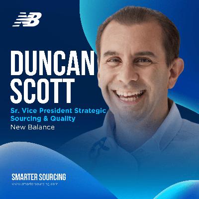 EP 32 - New Balance's Duncan Scott on How Marketing Decisions Reshape Supply Chains