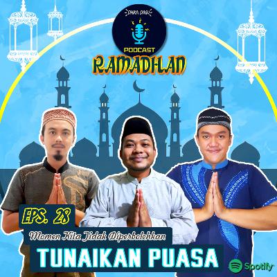 SR1 Eps. 28 - Dhika Dagu Podcast Ramadhan : Hari dan Waktu yang Dilarang Berpuasa!