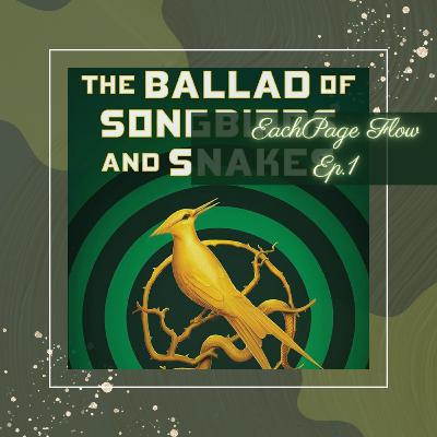 Ballad of Songbirds and Snakes - Book Chat