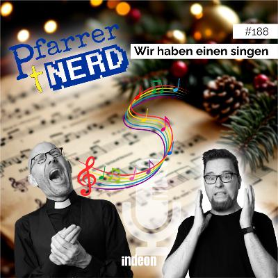 188: Wir haben einen singen